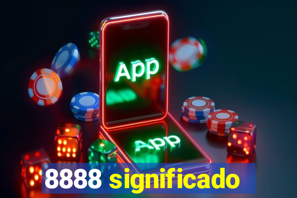 8888 significado