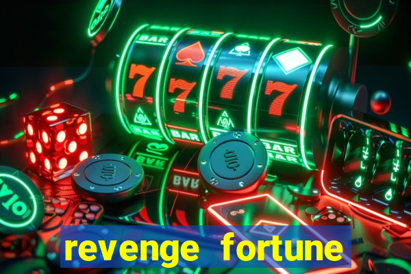 revenge fortune tiger 2