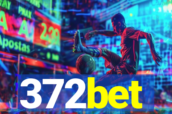 372bet