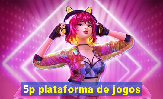 5p plataforma de jogos