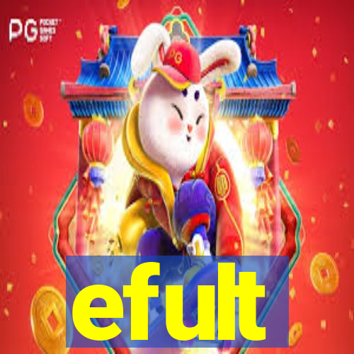 efult