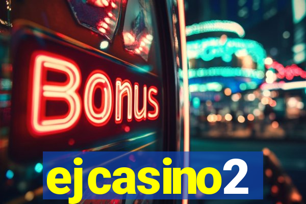 ejcasino2