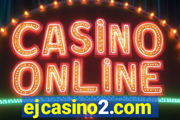 ejcasino2.com