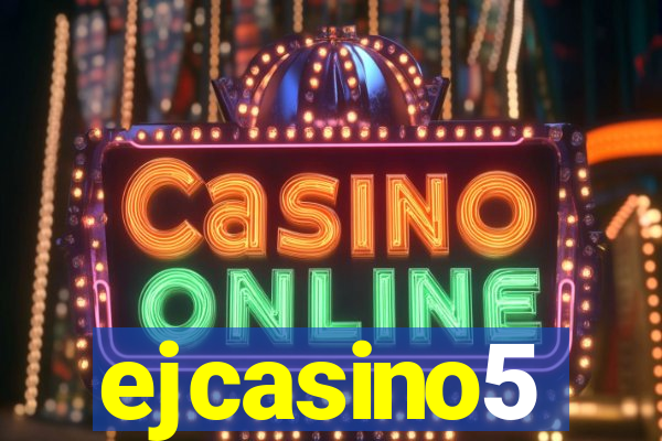 ejcasino5