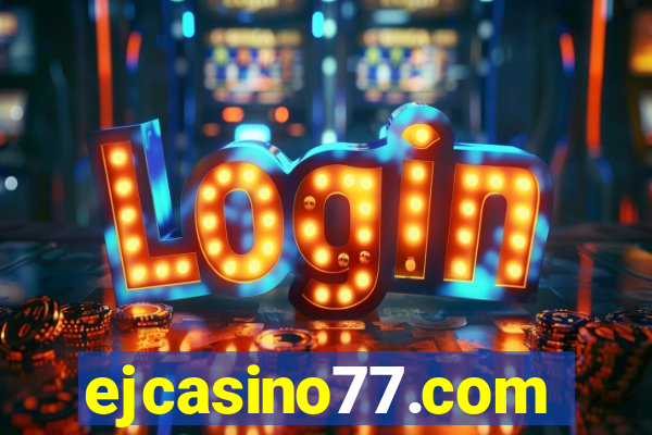 ejcasino77.com