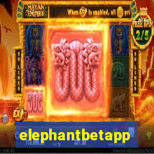 elephantbetapp