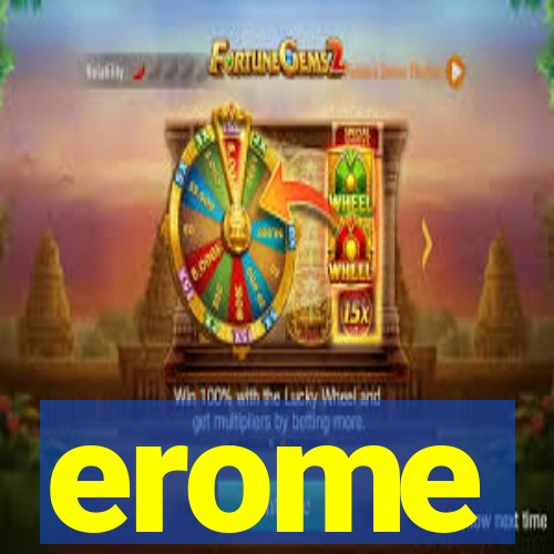 erome