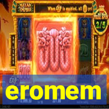 eromem