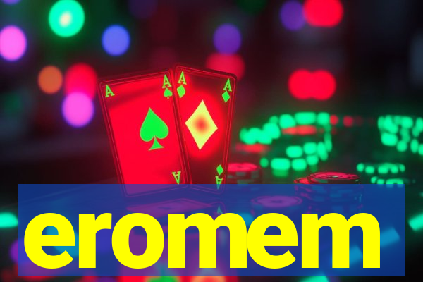 eromem