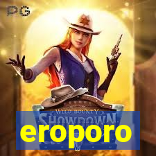 eroporo