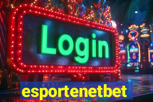 esportenetbet