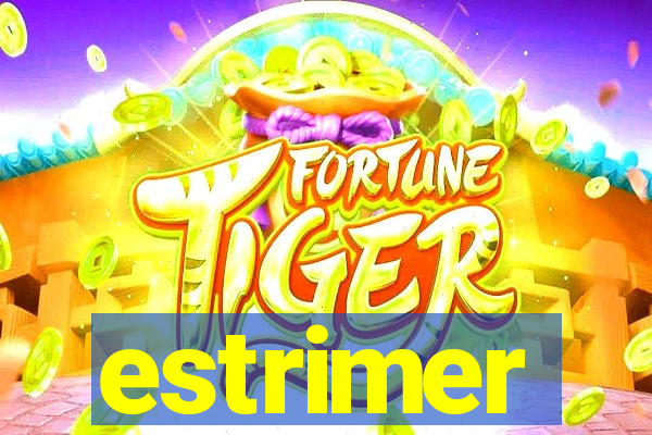 estrimer