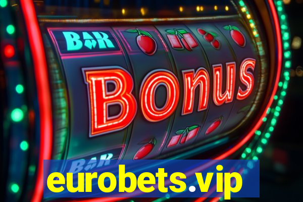 eurobets.vip