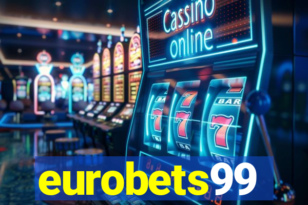 eurobets99