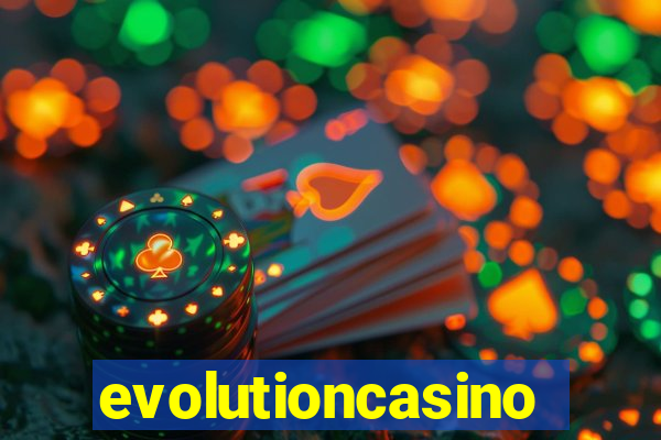 evolutioncasino