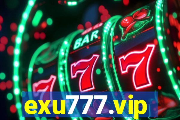 exu777.vip