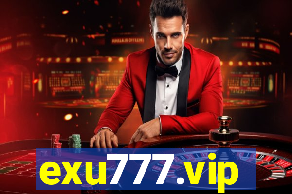 exu777.vip