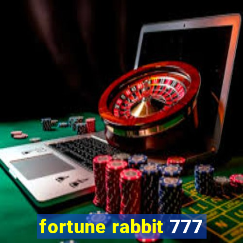 fortune rabbit 777