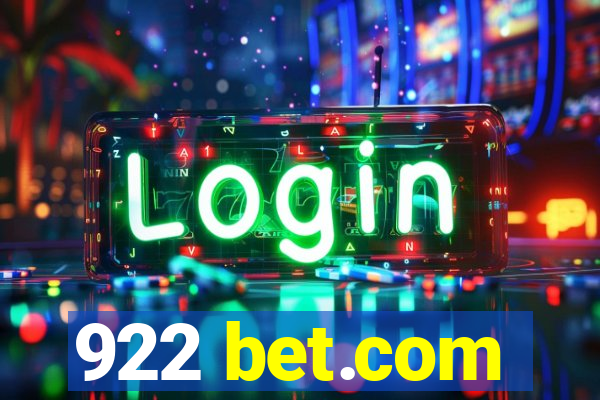 922 bet.com