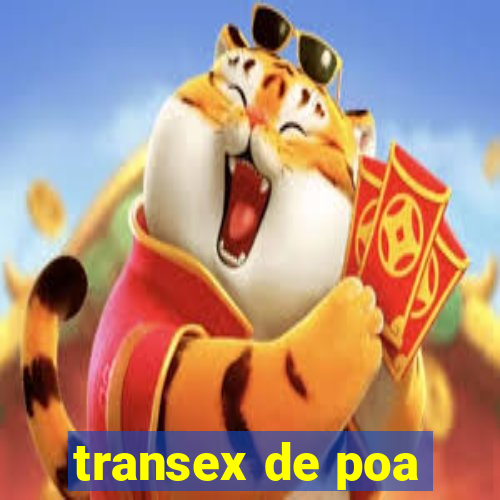 transex de poa