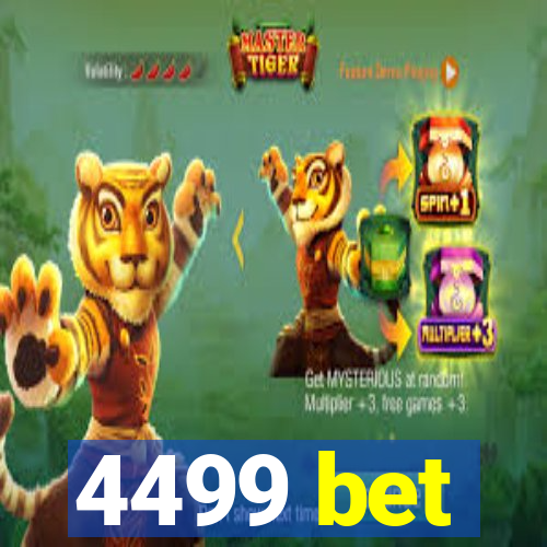 4499 bet