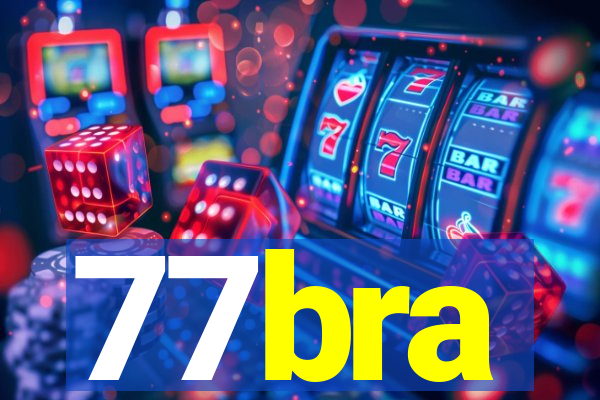 77bra