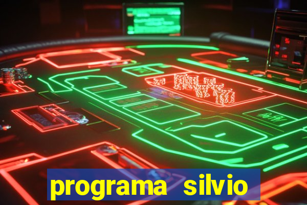 programa silvio santos de hoje foi gravado quando