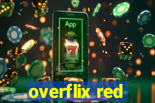 overflix red