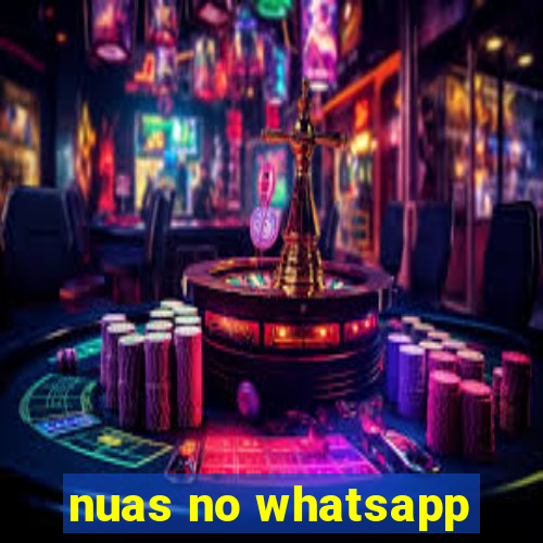 nuas no whatsapp