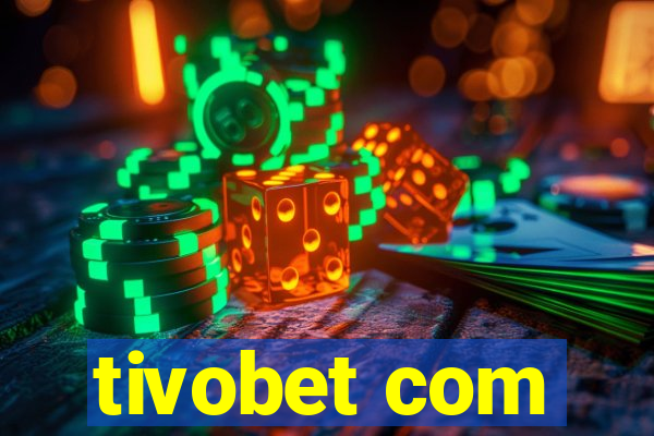 tivobet com