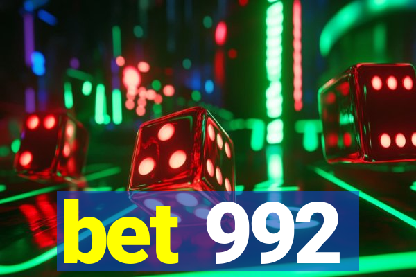 bet 992