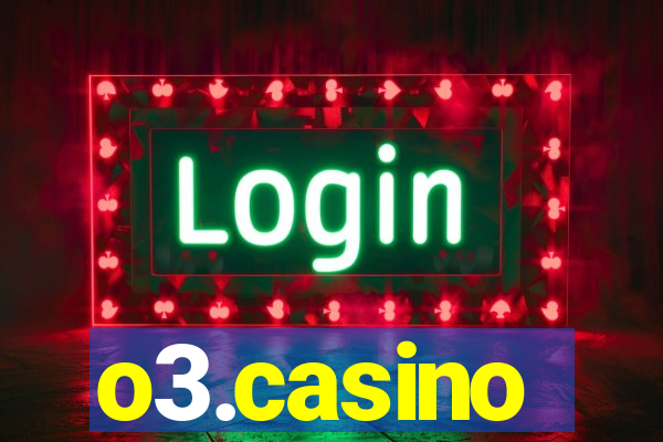 o3.casino