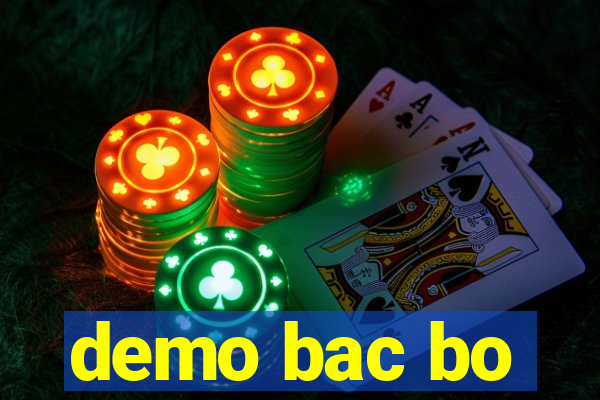 demo bac bo