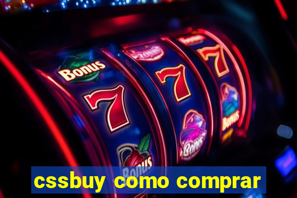 cssbuy como comprar