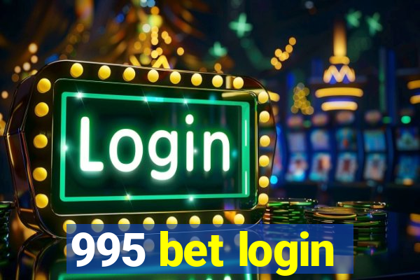 995 bet login