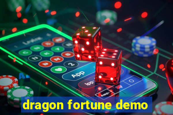 dragon fortune demo