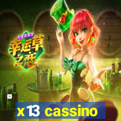 x13 cassino