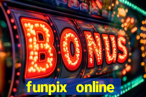 funpix online plataforma de jogos