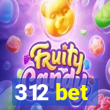 312 bet