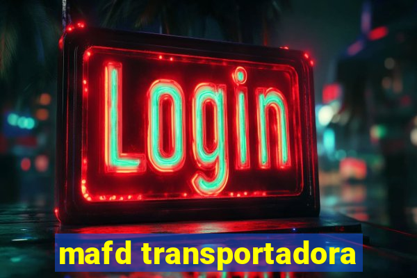 mafd transportadora