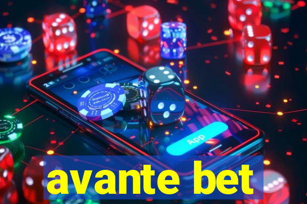 avante bet