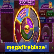 megafireblaze