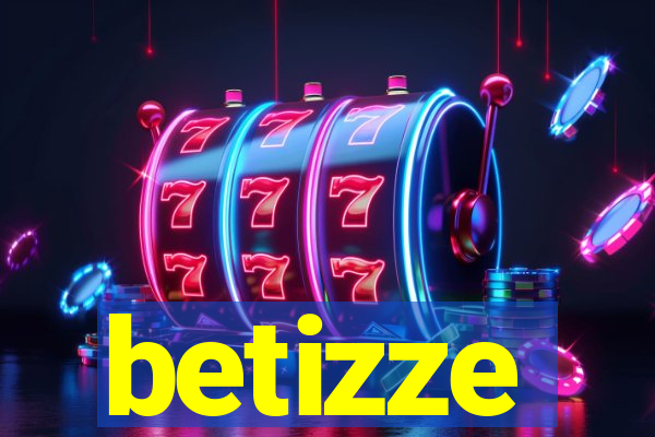 betizze