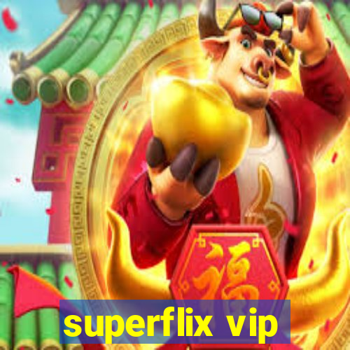 superflix vip