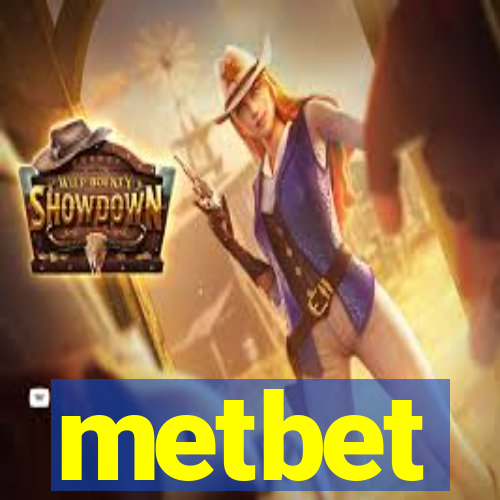 metbet