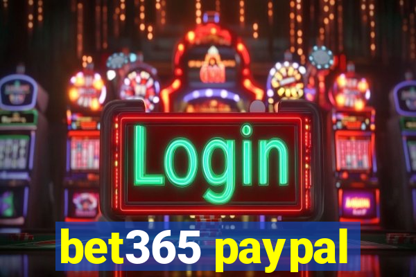 bet365 paypal