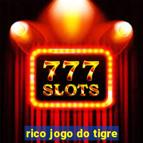 rico jogo do tigre