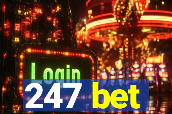 247 bet