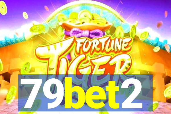 79bet2