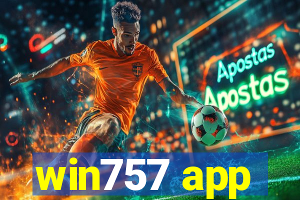 win757 app